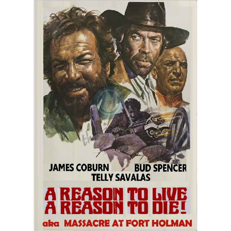 A REASON TO LIVE A REASON TO DIE  James Coburn  Bud Spencer
