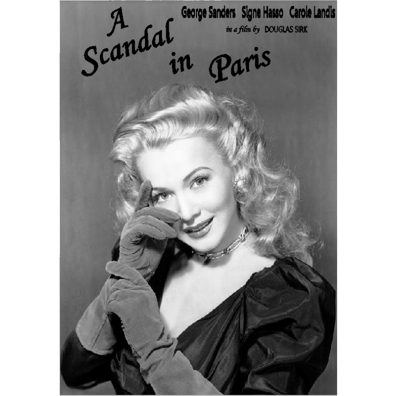 A SCANDAL IN PARIS (1946) George Sanders Signe Hasso Carole Lombard