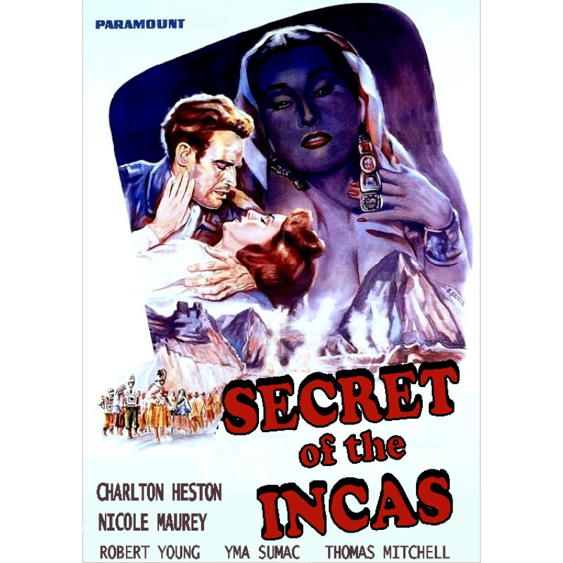 SECRET OF THE INCAS (1954) Charlton Heston Nicole Maurey Robert Young Yma Sumac Thomas Mitchell