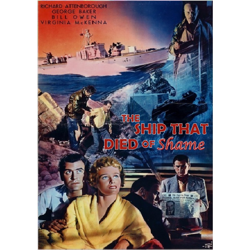 THE SHIP THAT DIED OF SHAME (1965) Richard Attenborough George Baker  Bernard Lee Virginia McKenna