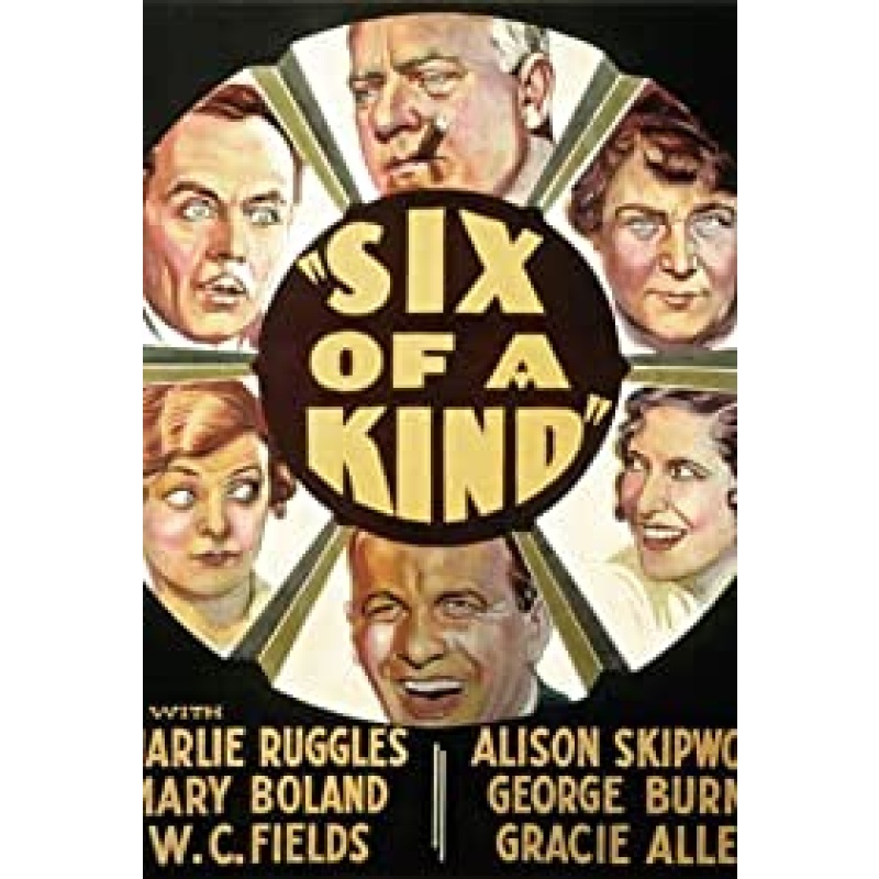 Six of a Kind 1934 Charles Ruggles, Mary Boland, W.C. Fields, George Burns, Gracie Allen
