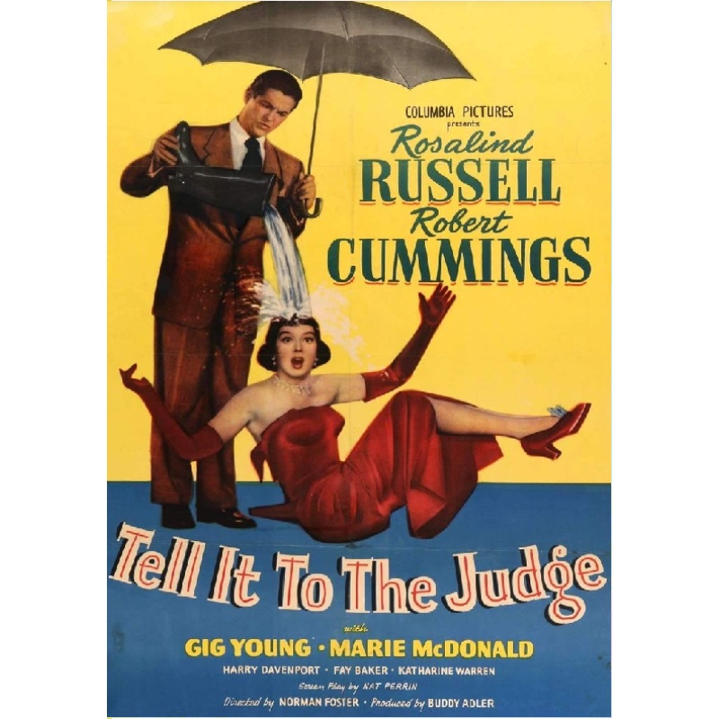 TELL IT TO THE JUDGE (1949) Rosalind Russell