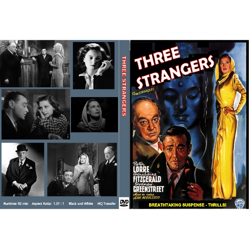 THREE STRANGERS Peter Lorre Geraldine Fitzgerald Sydney Greenstreet