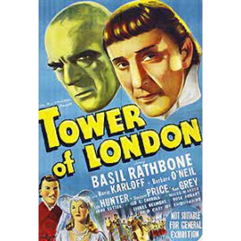 Tower of London 1939  Basil Rathbone, Boris Karloff