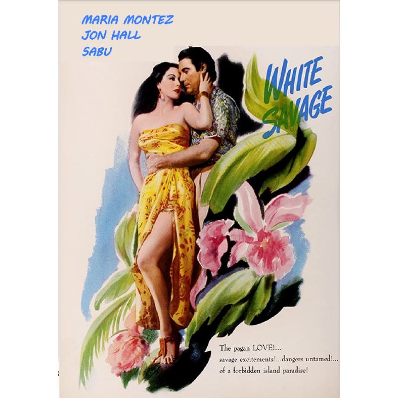 WILD SAVAGE (1943) Maria Montez Jon Hall Sabu