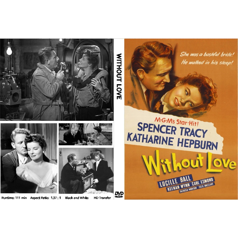 WITHOUT LOVE  Spencer Tracy Katharine Hepburn