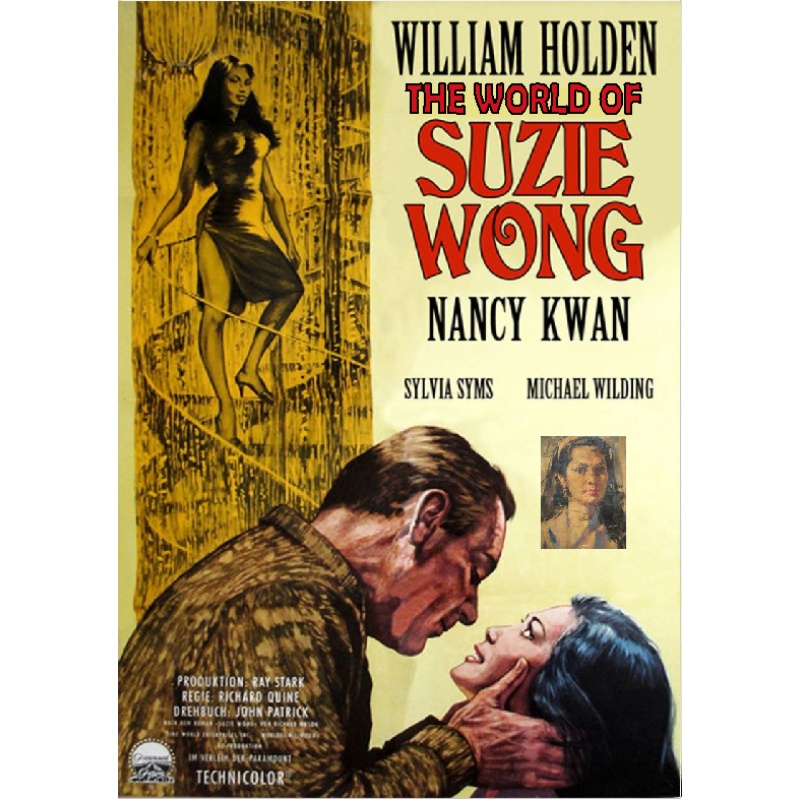THE WORLD OF SUZIE WONG (1960) William Holden Nancy Kwan Sylvia Syms